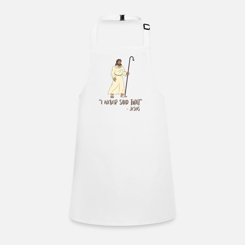 Jesus Quote Funny Children's Apron