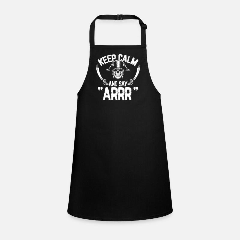 Stay Calm And Say Arrrr Children's Apron