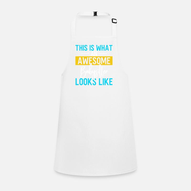 Babysitter Gift Babysitting Best Babysitter Children's Apron