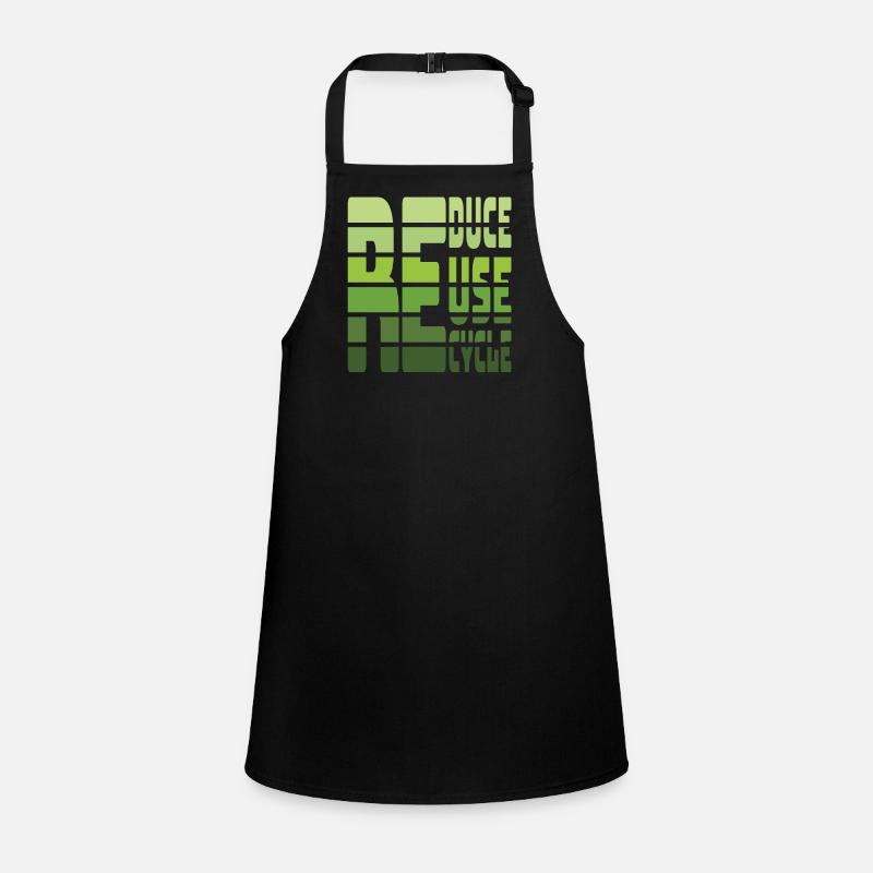 Reduce Reuse Recycle Eearth Day Quotes Children's Apron