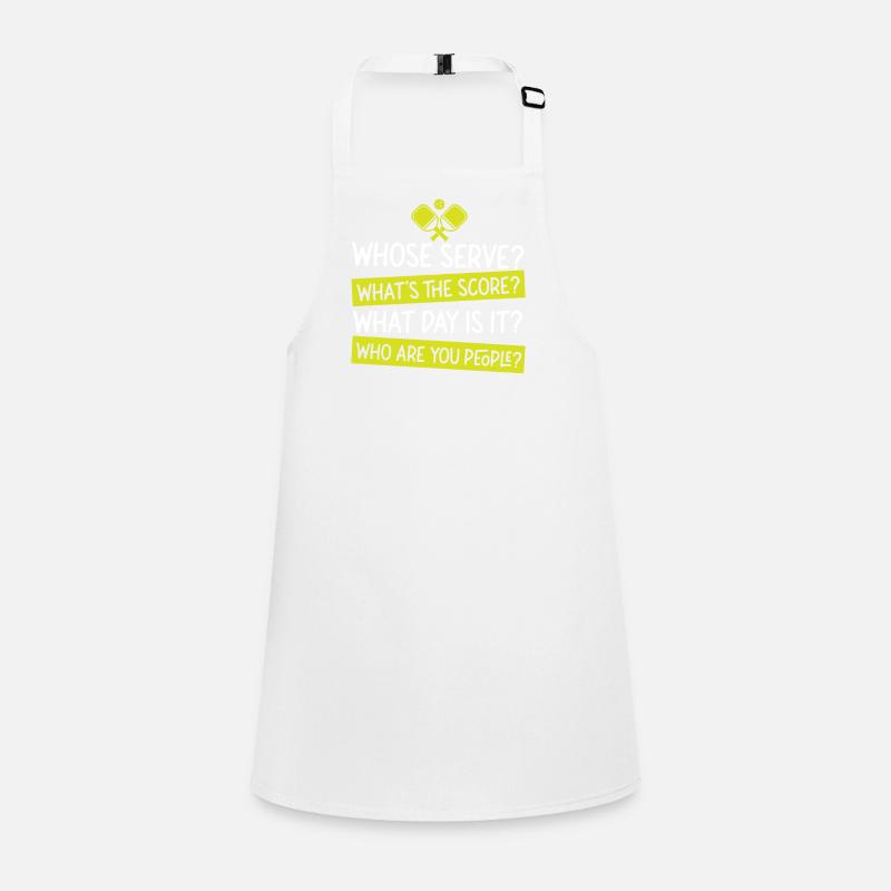 Pickleball Whose Serve? What's The Schürze für Kinder