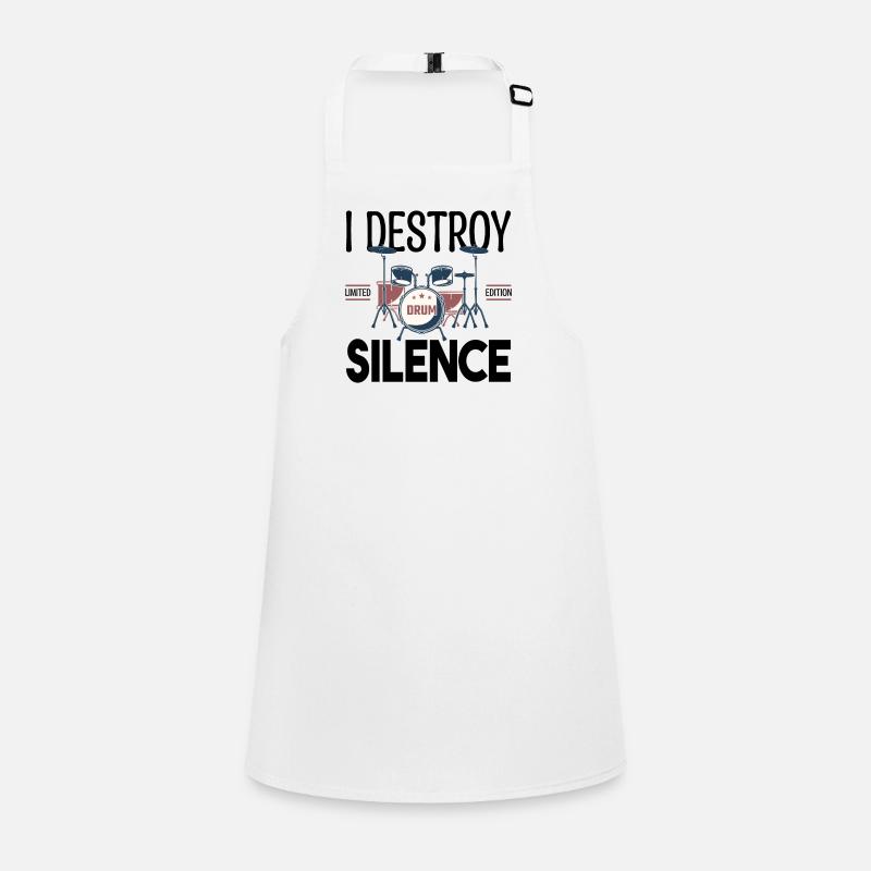 I destroy silence. Gift drummer, Gift musician Children's Apron