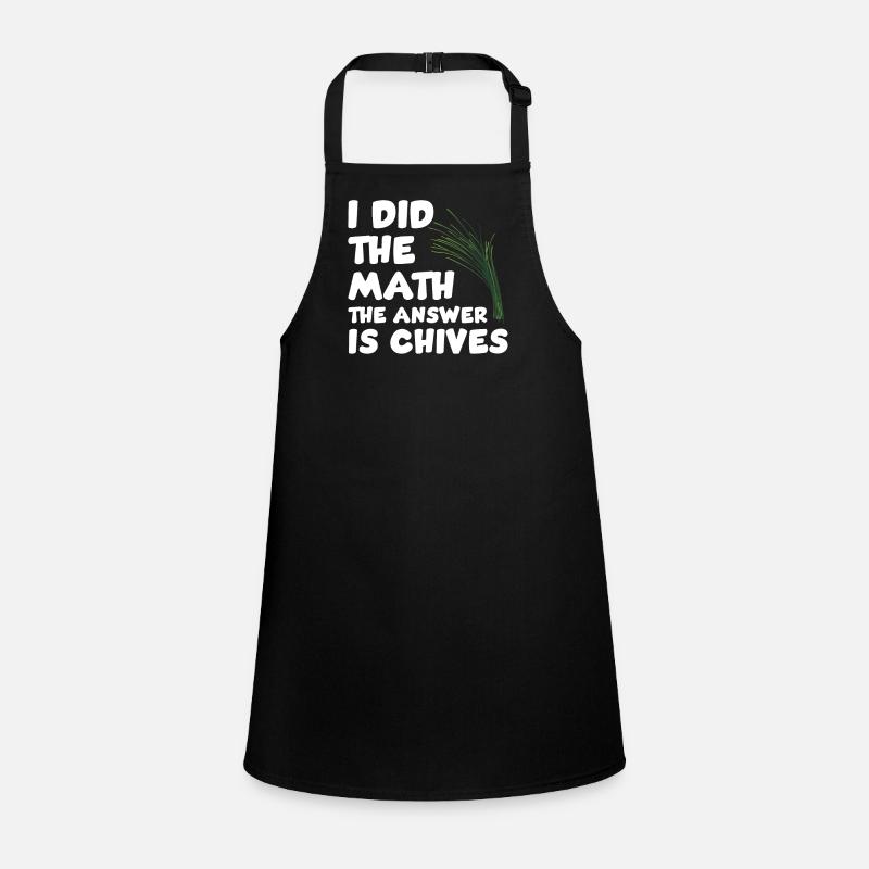 Chives lovers proverb Children's Apron