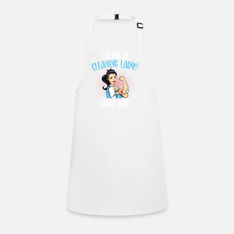 Need A Cleaning Lady Children's Apron