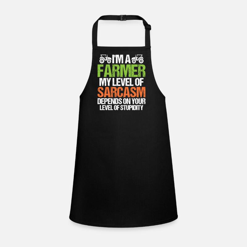 I'm a farmer, my sarcasm depends on Children's Apron