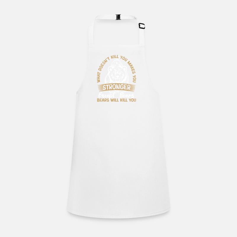 What doesn't kill you makes you stronger Children's Apron