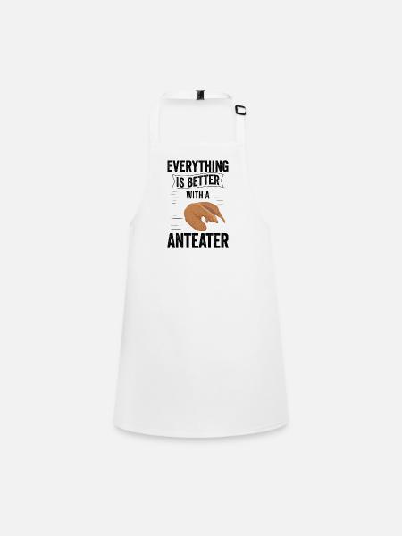 Everything is better with anteater ant-eater - Children's Apron - white - Front