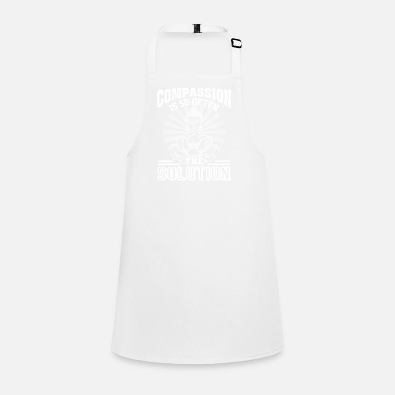 Buddha Buddha Compassion Is The Solution Children's Apron
