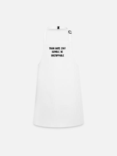 Fitness - Train hard, stay humble, be unstoppable - Children's Apron - white - Front
