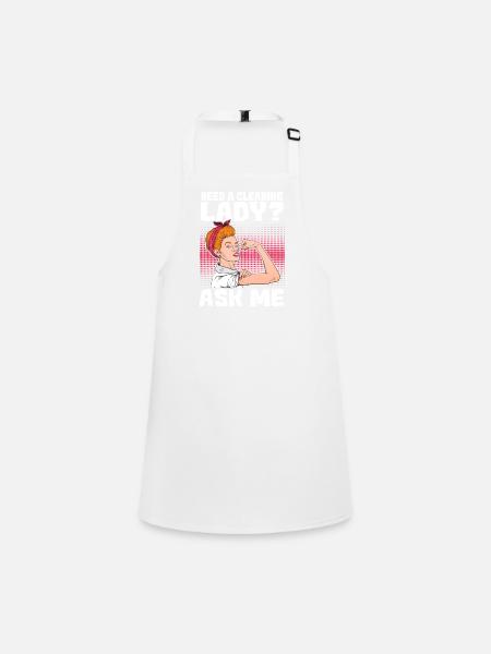 Need A Cleaning Lady? Ask Me - Children's Apron - white - Front