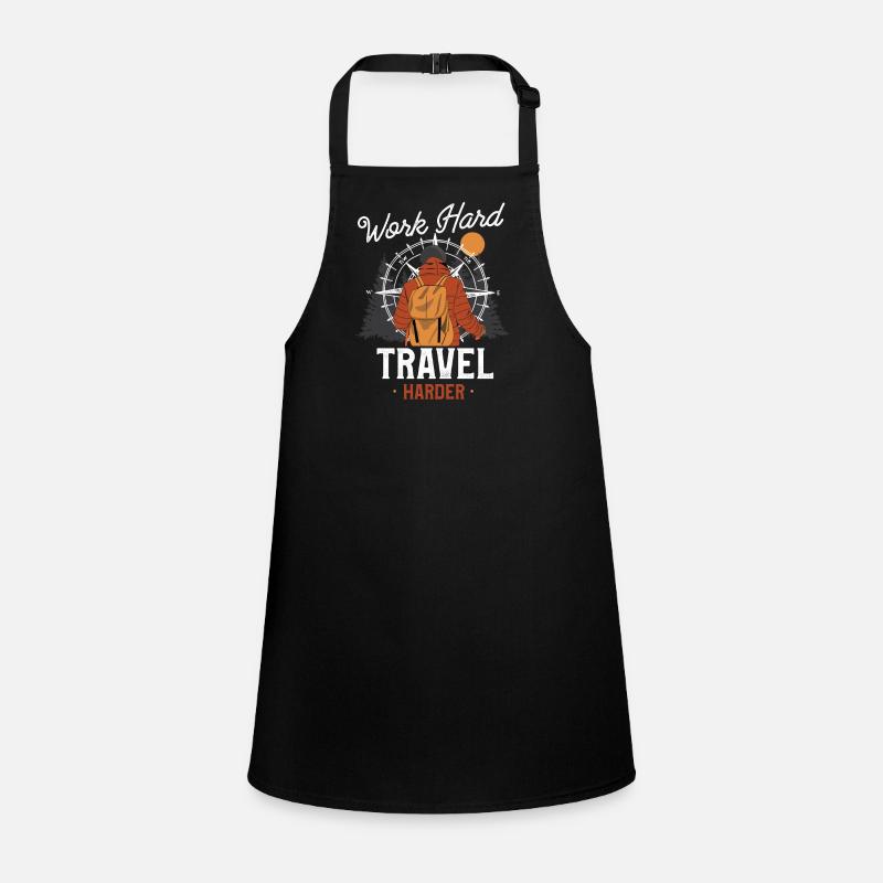 Work Hard travel harder Children's Apron
