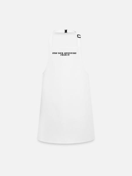 Hiking - Find Your Adventure, Chase It - Children's Apron - white - Front