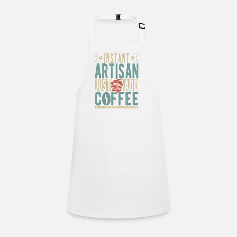 Instant Artisan Just Add Coffee Children's Apron