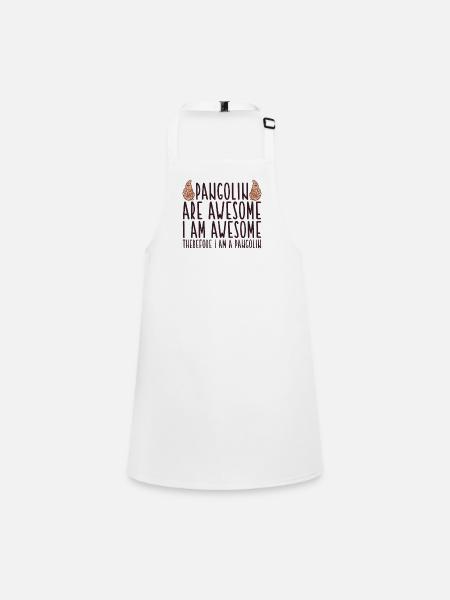 Pangolin Are Awesome I Am Awesome Anteater Humor - Children's Apron - white - Front