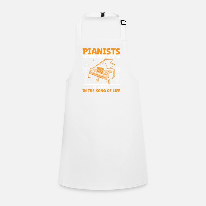Pianists Because Every Breath Is A Note In The Son Children's Apron