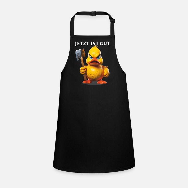 DUCK HATCHET NOW IS GOOD Children's Apron