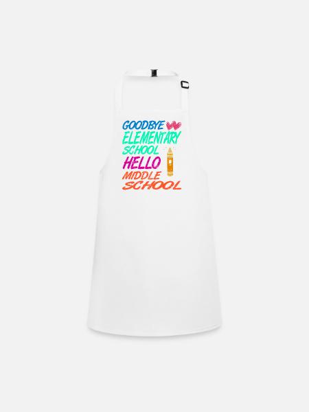 Goodbye Elementary Hello Middle School Journey - Children's Apron - white - Front