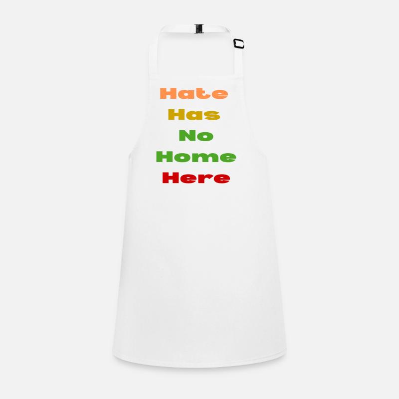 HATE HAS NO HOME HERE Children's Apron