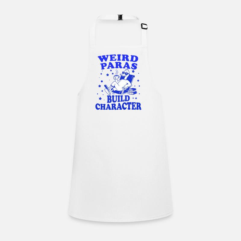 Weird Paras Build Character paraprofessional goose Children's Apron