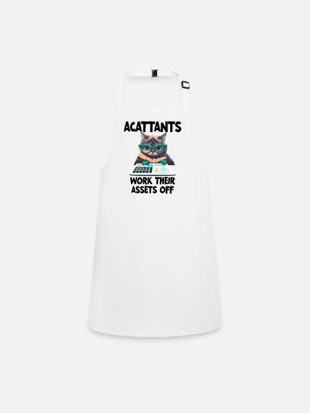 Funny Accountants Work Their Assets Off  - Children's Apron - white - Front