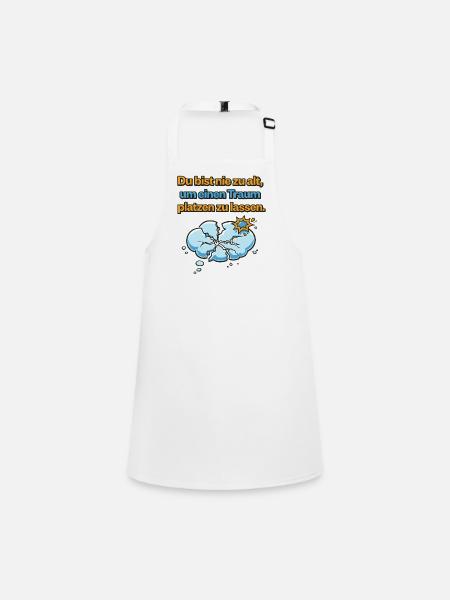 Never Too Old Dream Burst Design - Children's Apron - white - Front