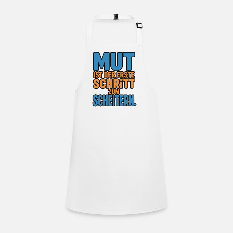 Courage is the first step to failure Children's Apron