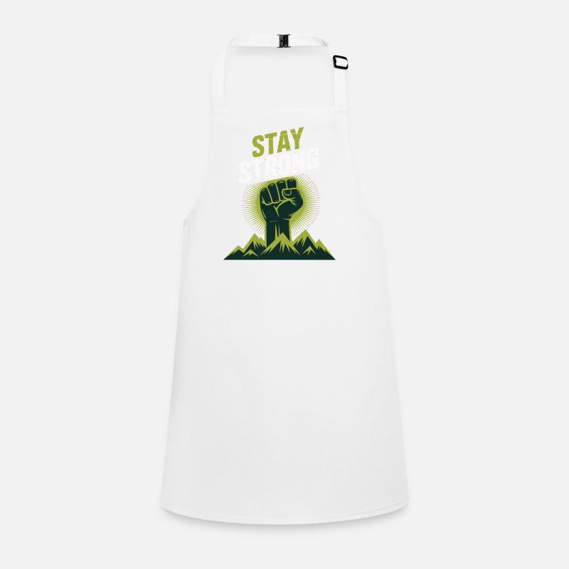 Stay Strong - Power Faust Berge Design Schürze für Kinder