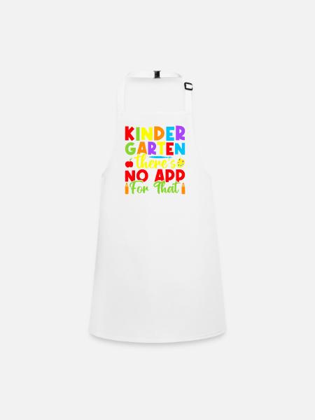 Pre K Teacher No App For That Kindergarten Teacher - Schürze für Kinder - Weiß - Vorne
