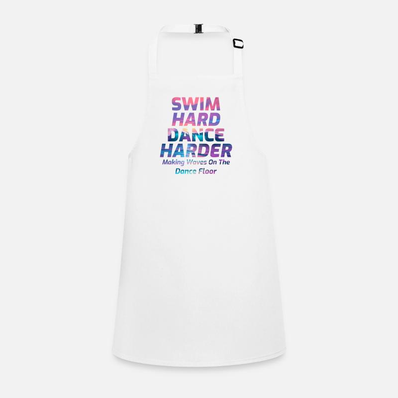 Swim Hard, Dance Harder Children's Apron