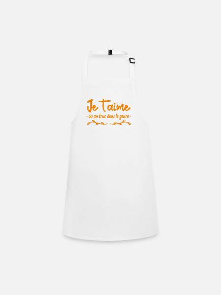 je t aime ou un truc dans le genre - Tablier Enfant - blanc - Devant