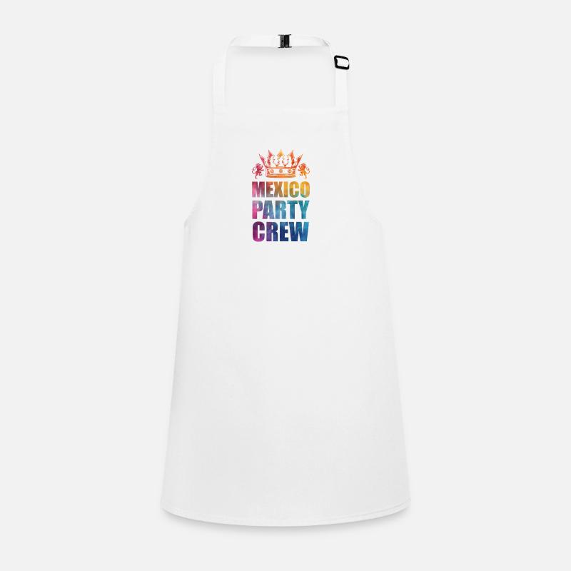 Mexico Party Crew Saying Children's Apron