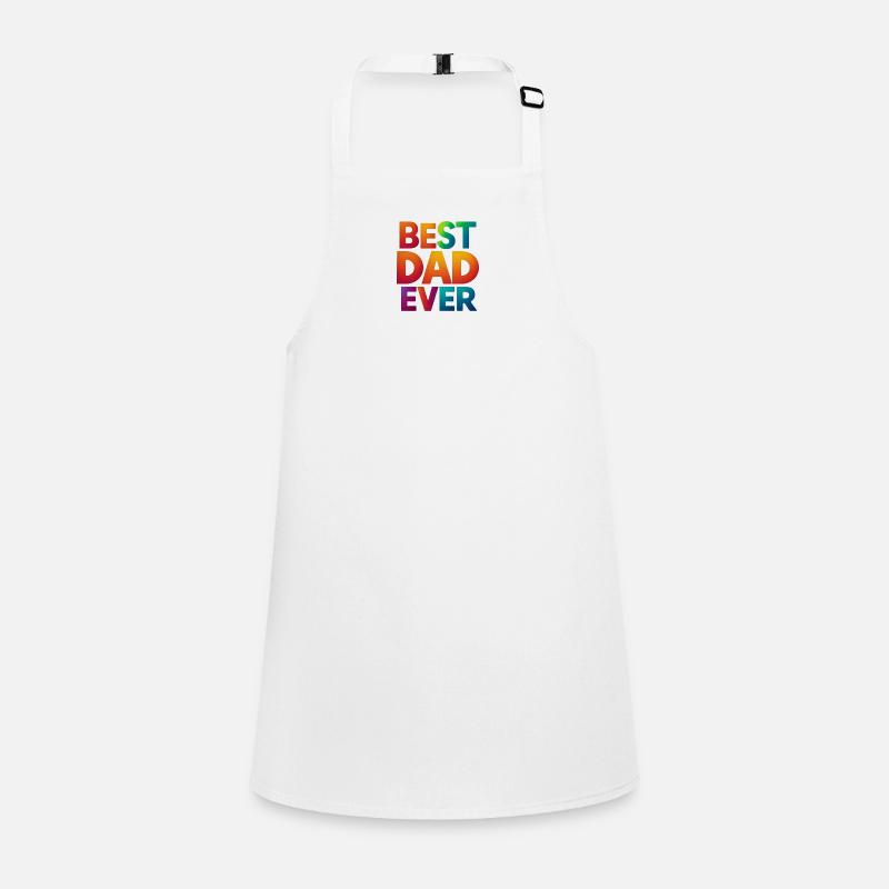 best dad ever Children's Apron
