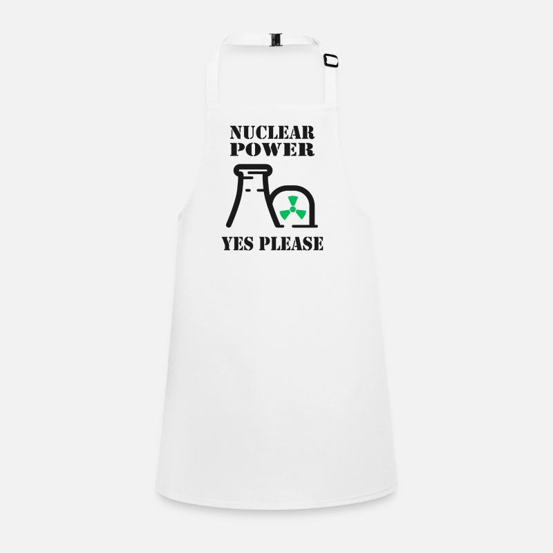 Nuclear Power, Yes Please, Nuclear Energy Children's Apron