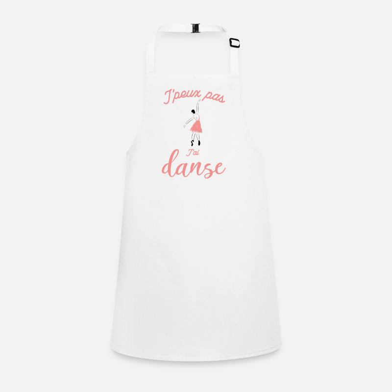 Jpeux pas J'ai Danse Tablier Enfant