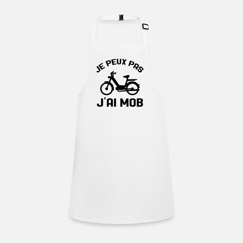 Je Peux Pas J'ai Mob Cadeau Tablier Enfant