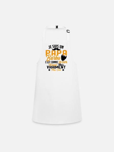 Papa Barbu Humour Cadeau Fête des Pères - Tablier Enfant - blanc - Devant