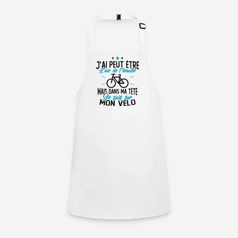 Dans Ma Tête Je suis sur Mon Vélo Humour Cyclisme Tablier Enfant