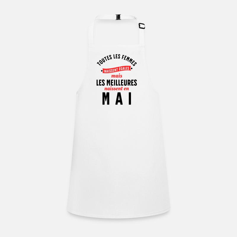 Dicton Anniversaire Mai Année de Naissance Slogan Tablier Enfant