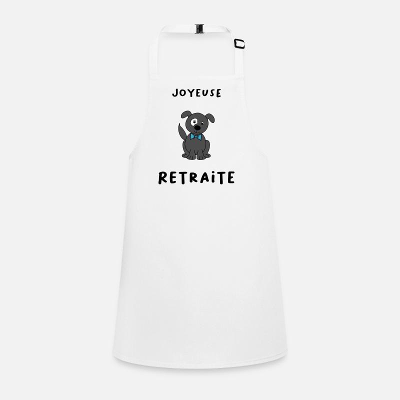 RETRAITE. BONNE RETRAITE. JOYEUSE RETRAITE. CHIEN Tablier Enfant