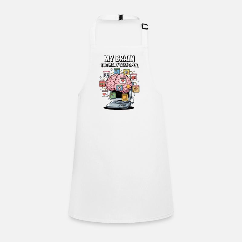 Too Many Tabs – ADD Brain Cartoon Design Children's Apron