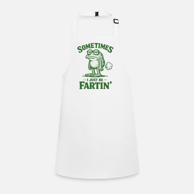 Sometimes I'm just a farting frog. Children's Apron