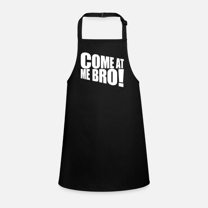 come at me bro Children's Apron