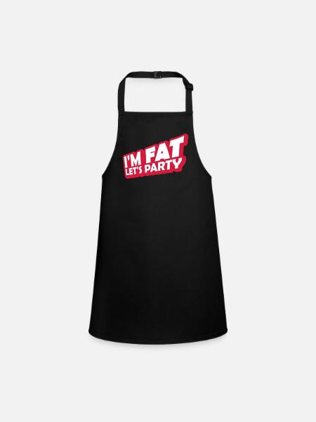 im fat lets party - Schürze für Kinder - Schwarz - Vorne