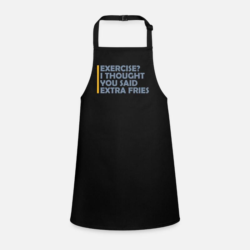 Exercise Extra Fries Quote Children's Apron