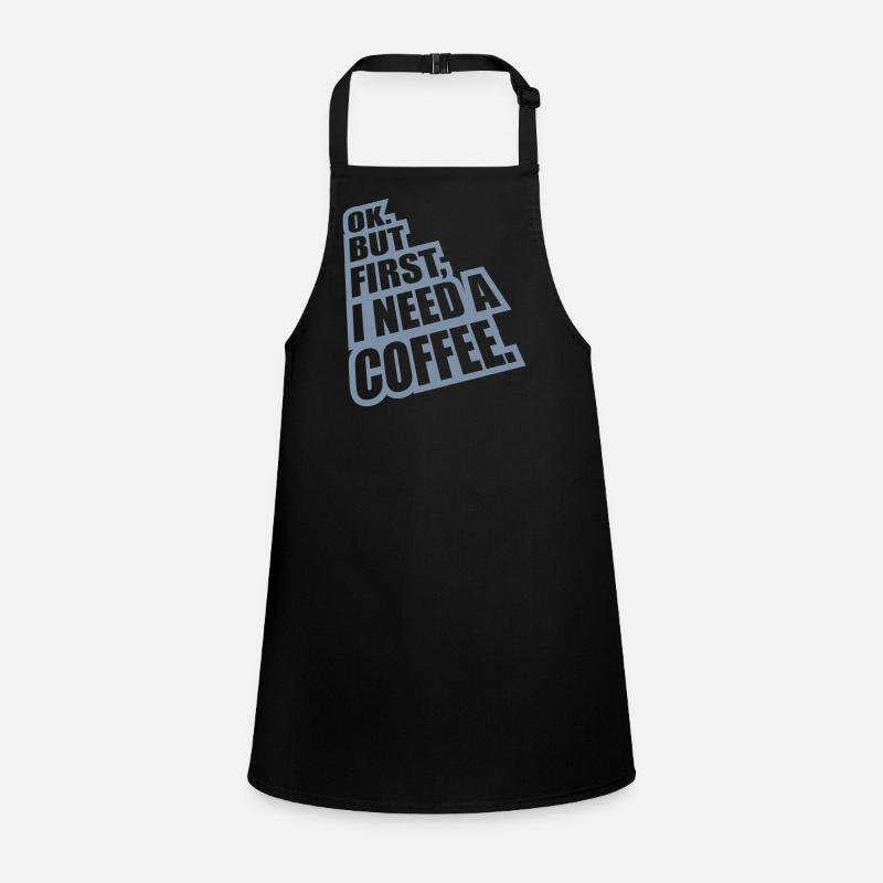 Fist I need Coffee Schürze für Kinder