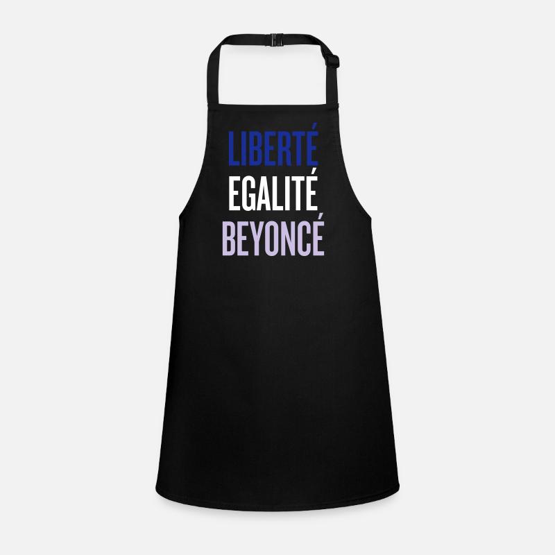 LIBERTE EGALITE BEYONCE Tablier Enfant