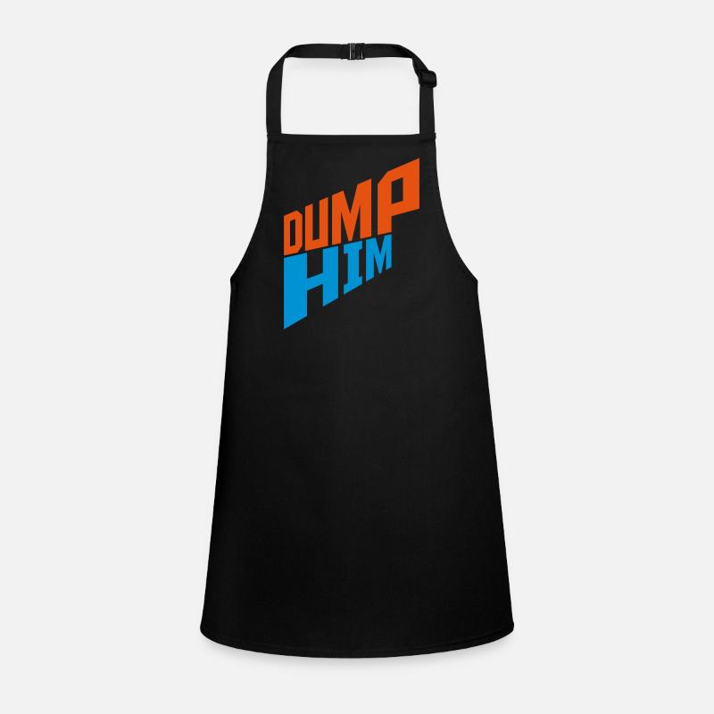 dump him quote logo Children's Apron