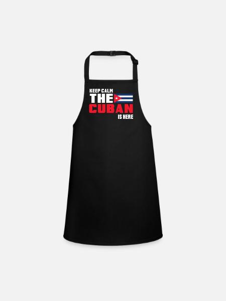 Keep Calm The Cuban is Here Kuba - Schürze für Kinder - Schwarz - Vorne
