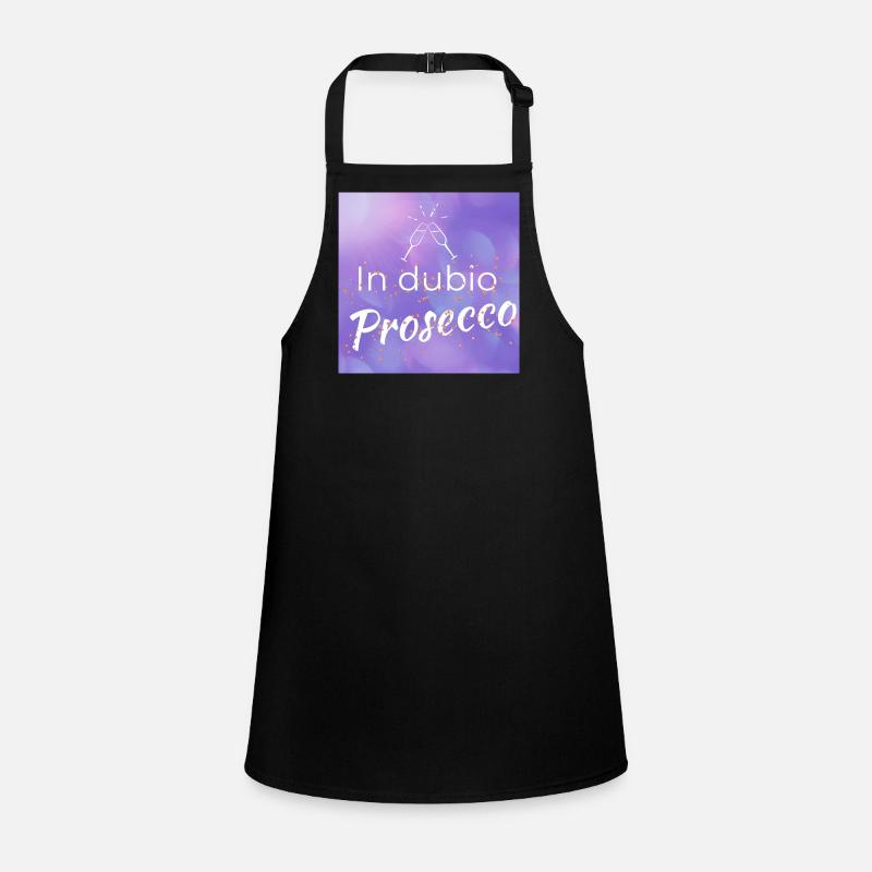 funny saying: "In dubio Prosecco" Children's Apron