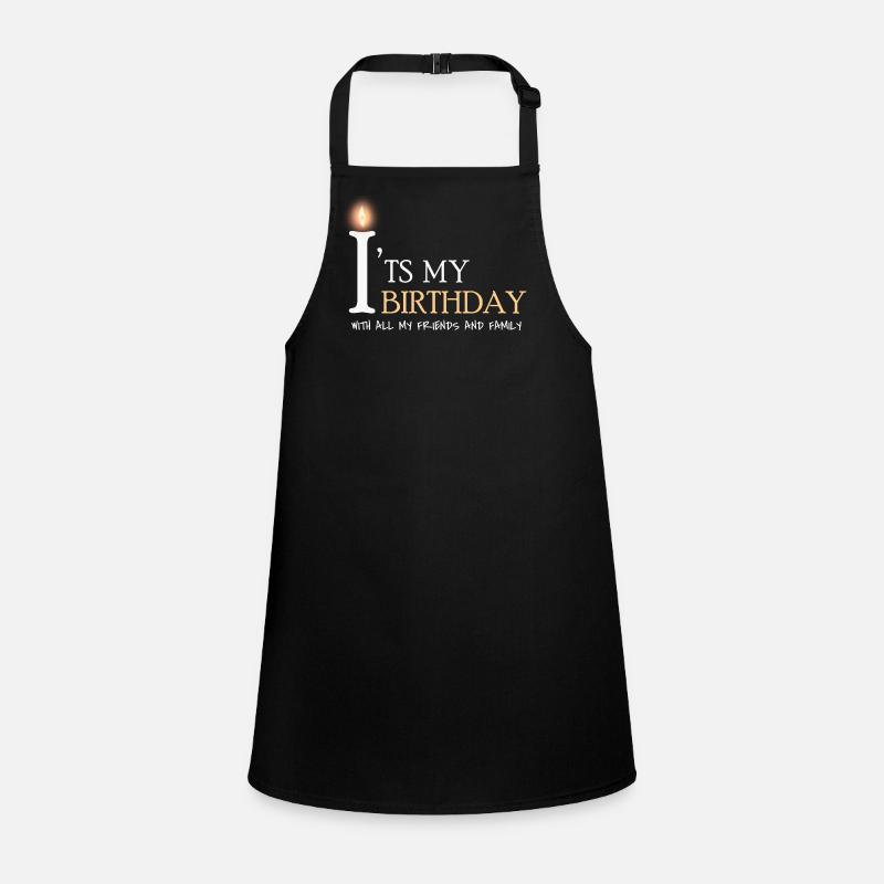 it's my birthday Schürze für Kinder